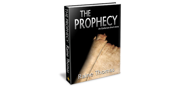 The Prophecy (An Estilorian Short Story)